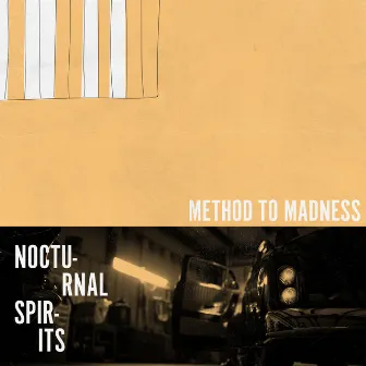 Method in the Madness by Nocturnal Spirits