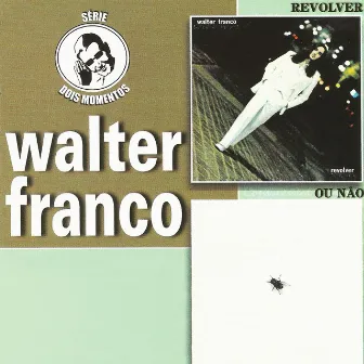 Dois momentos by Walter Franco