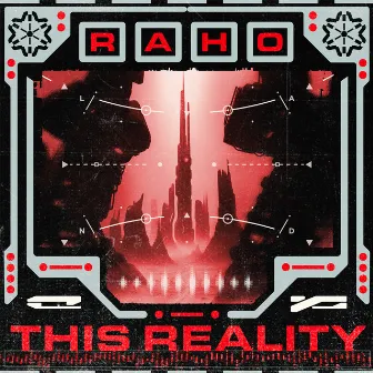 This Reality EP by Raho