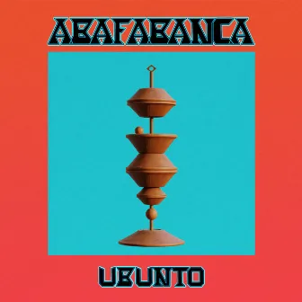 Abafabanca by Ubunto