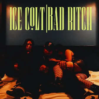 Ice Colt & Bad B!tch by Sebastian Romero