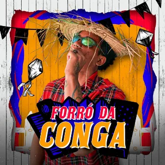 Forró da Conga by Maxx Diferenciado