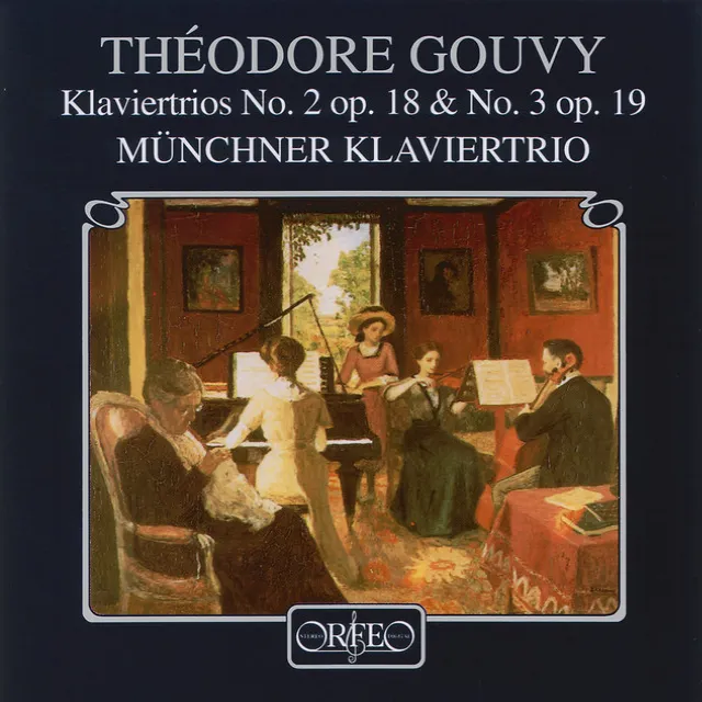 Gouvy: Piano Trios Nos. 2 & 3