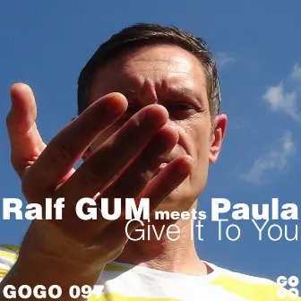 Give It To You by Paula