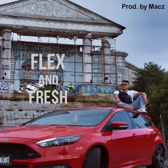 Flex and Fre$h by Kash