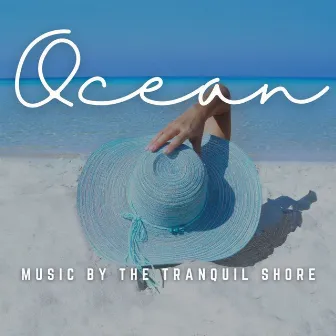 Music by the Tranquil Shore: Ocean Yoga Melodies by My Melody