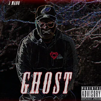 Ghost by J Mano