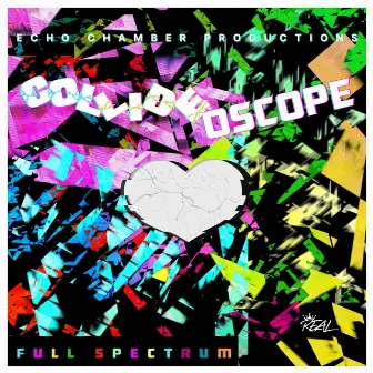 CollideOScope: Full Spectrum by R.E.A.L.252