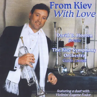 From Kiev With Love by Kiev Symphony Orchestra