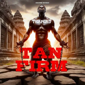 Tan Firm by TrapGAD