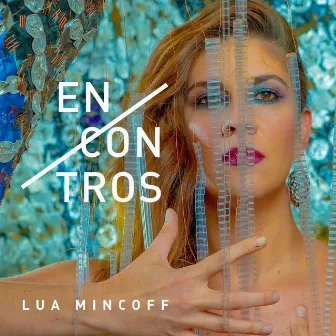 Encontros by Lua Mincoff