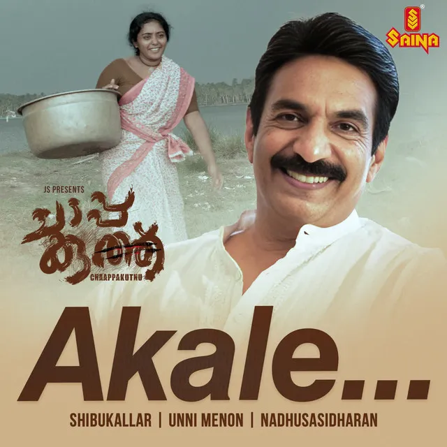 Akale (From "Chaappakuthu")