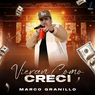 Vieran Como Creci by Marco Granillo