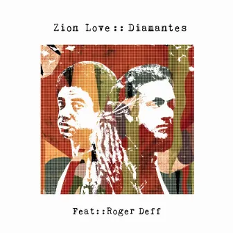 Diamantes by Zion Love