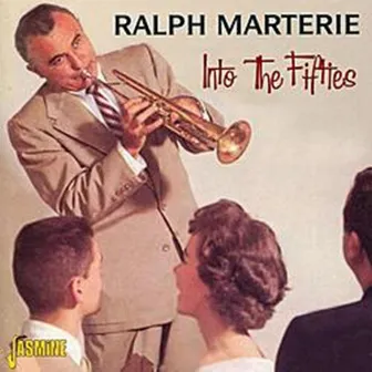 Into the Fifties by Ralph Marterie