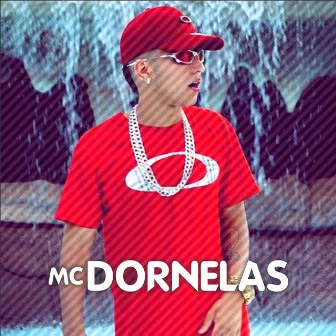 Mc Dornelas by Mc Dornelas