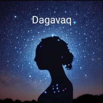 DAGAVAQ Universe by DAGAVAQ