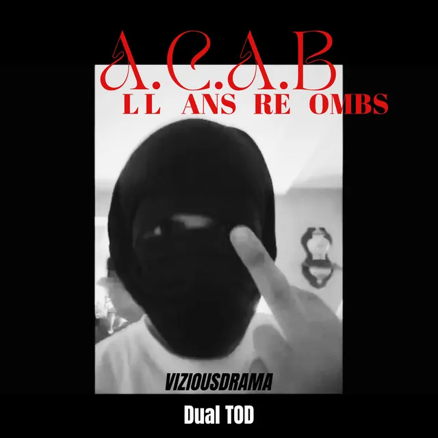 Acab (All Cans Are Bombs)