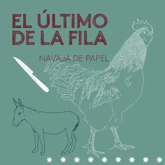 Navaja de papel (Versión 2023) by El Último De La Fila