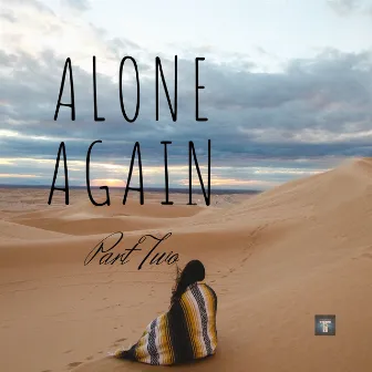 Part Two by Alone Again