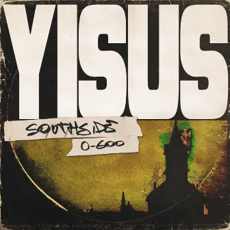 Yisus by Mike Southside