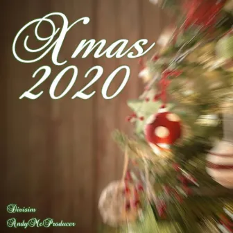 Xmas 2020 by Divisim