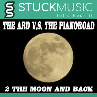 2 The Moon and Back by The Pianoroad