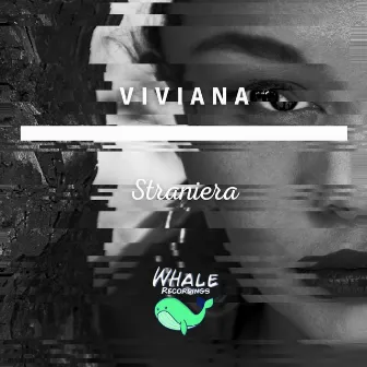 Straniera by Viviana