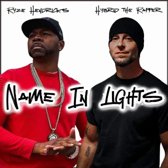 Name In Lights by Hybrid the Rapper