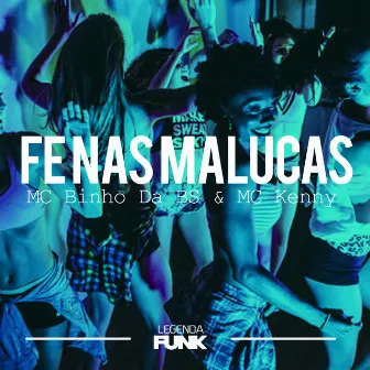 Fé Nas Malucas by MC Kenny