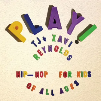 Play! Hip-Hop for Kids of All Ages by TJ Reynolds