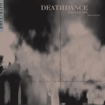 Tasted Me Reawakened by DEATHDANCE