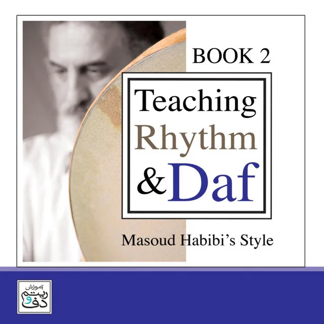 Teaching Rhythm and Daf, Book 2 - Masoud Habibi's Style CD 2