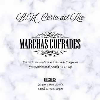 Marchas Cofrades by BM Coria del Río