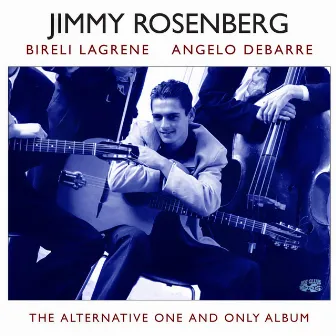 The Alternative by Jimmy Rosenberg