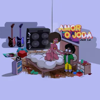 Amor o Joda by Josh Lui