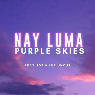 Purple Skies by Nay Luma