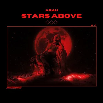 Stars Above by Arah