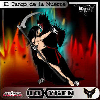 El Tango De La Muerte by Hoxygen