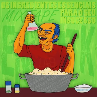 Os Ingredientes Essenciais para o Seu Insucesso by Enigmatiko