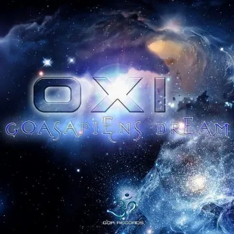 Goasapiens Dream by OXi