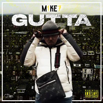 GUTTA by M1KE7