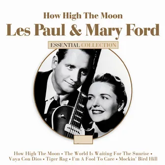 How High the Moon by Les Paul & Mary Ford