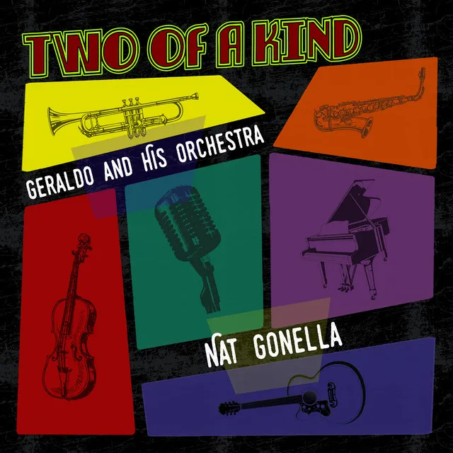 Two of a Kind: Geraldo and His Orchestra & Nat Gonella