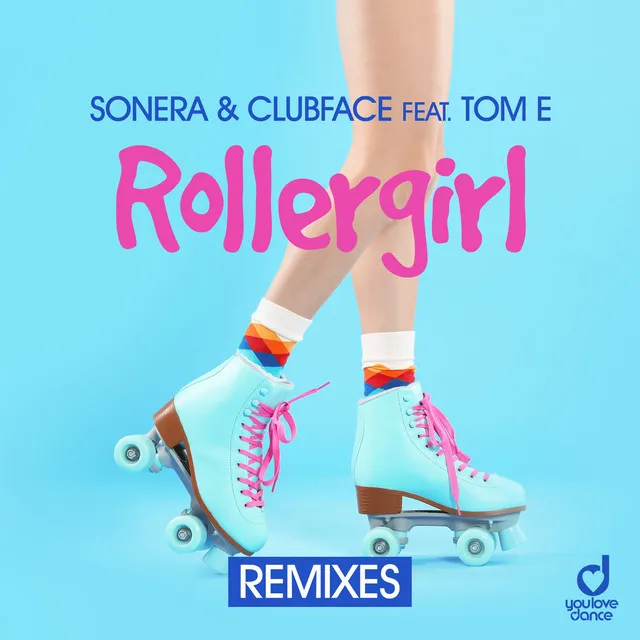 Rollergirl - Steve 80 Remix