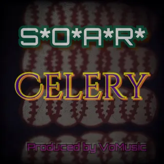 Celery by $*O*A*R*