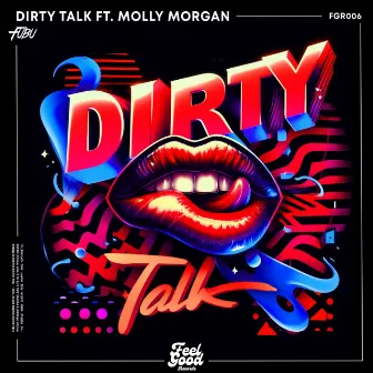 Dirty Talk by Molly Morgan