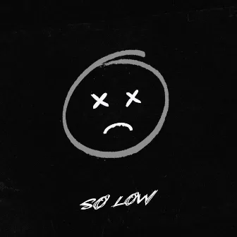 so low by escape