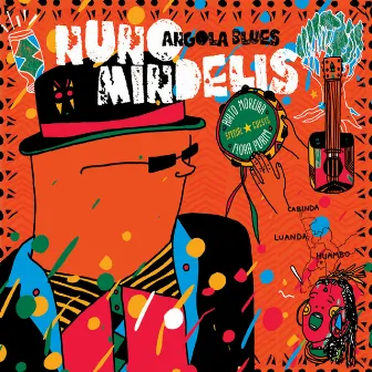 Angola Blues by Nuno Mindelis