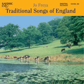 Traditional Songs of England by Jo Freya